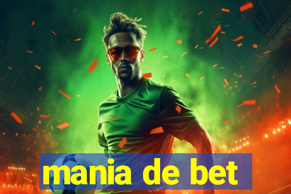 mania de bet